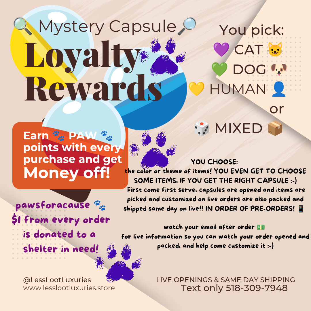 INFO About Orders, LIVES, Monthly Winners, Loyalty Rewards 🐾 Punch cards, paw points & MORE!